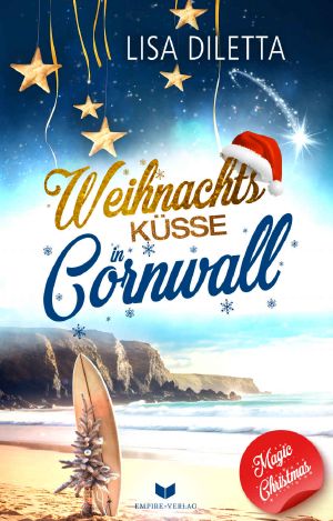 [Magic Christmas 04] • Weihnachtsküsse in Cornwall